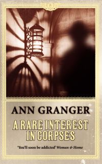 Book Cover for A Rare Interest in Corpses by Ann Granger