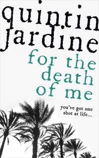 Book Cover for For the Death of Me by Quintin Jardine