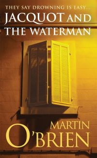 Book Cover for Jacquot and the Waterman by Martin OBrien