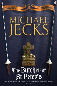 Book Cover for The Butcher of St. Peter's by Michael Jecks
