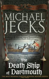 Book Cover for The Death Ship of Dartmouth by Michael Jecks