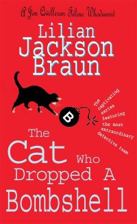 Book Cover for The Cat Who Dropped a Bombshell by Lilian Jackson Braun