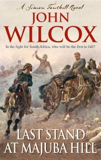 Book Cover for Last Stand at Majuba Hill by John Wilcox