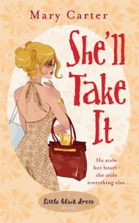 Book Cover for She'll Take It by Mary Carter