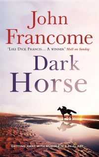 Book Cover for Dark Horse by John Francome