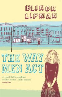 Book Cover for The Way Men Act by Elinor Lipman