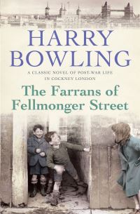 Book Cover for The Farrans of Fellmonger Street by Harry Bowling