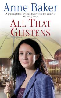 Book Cover for All That Glistens by Anne Baker