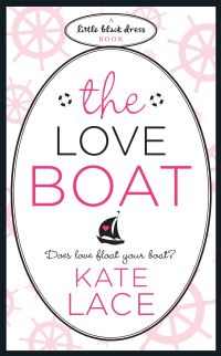 Book Cover for The Love Boat by Kate Lace