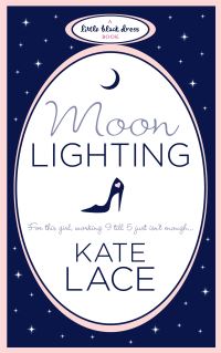 Book Cover for Moonlighting by Kate Lace