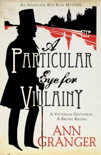 Book Cover for A Particular Eye for Villainy by Ann Granger