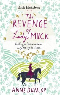 Book Cover for The Revenge of Lady Muck by Anne Dunlop