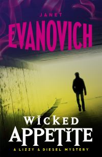 Book Cover for Wicked Appetite by Janet Evanovich