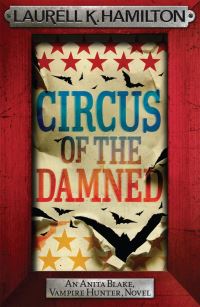 Book Cover for Circus of the Damned by Laurell K. Hamilton