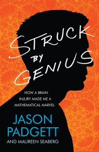 Book Cover for Struck by Genius by Jason Padgett, Maureen Ann Seaberg