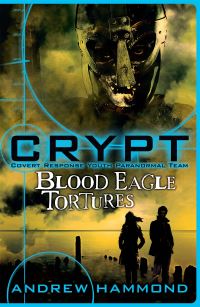 Book Cover for Blood Eagle Tortures by Andrew Hammond