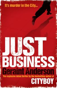 Book Cover for Just Business by Geraint Anderson