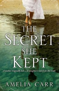 Book Cover for The Secret She Kept by Amelia Carr