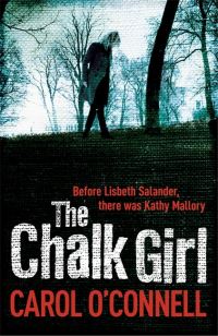 Book Cover for The Chalk Girl by Carol O'connell