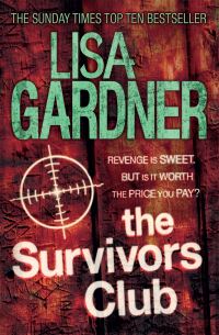 Book Cover for The Survivors Club by Lisa Gardner