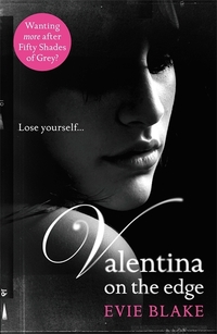 Book Cover for Valentina on the Edge by Evie Blake