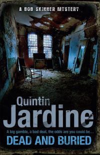 Book Cover for Dead and Buried by Quintin Jardine
