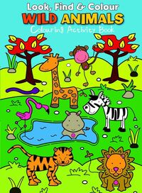 Book Cover for Look Find and Colour - Wild Animals by Emma Pelling