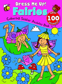 Book Cover for Dress Me Up Sticker Book - Fairies by David Crossley