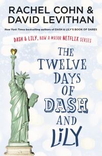 Book Cover for The Twelve Days of Dash and Lily by Rachel Cohn, David Levithan