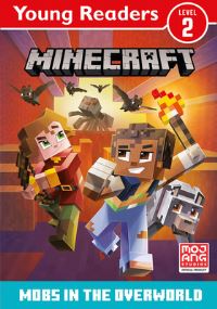 Book Cover for Mobs in the Overworld by Nick Eliopulos, Mojang AB Firm