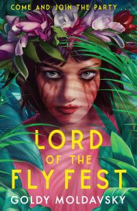 Book Cover for Lord of the Fly Fest by Goldy Moldavsky