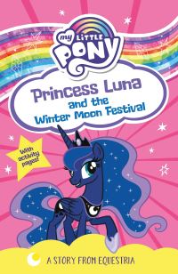 Book Cover for Princess Luna and the Winter Moon Festival by G M Berrow