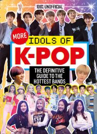 Book Cover for More Idols of K-Pop by Natasha Mulenga