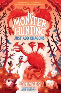 Book Cover for Just Add Dragons by Ian Mark