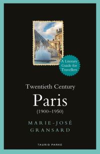 Book Cover for Twentieth Century Paris by MarieJosé Gransard