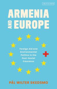 Book Cover for Armenia and Europe by Pål Wilter Skedsmo
