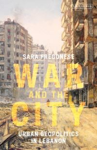Book Cover for War and the City by Sara Fregonese