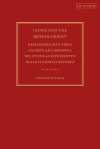 Book Cover for China and the Roman Orient by Friedrich Hirth