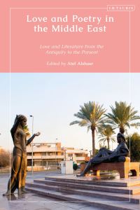 Book Cover for Love and Poetry in the Middle East by Atef Alshaer