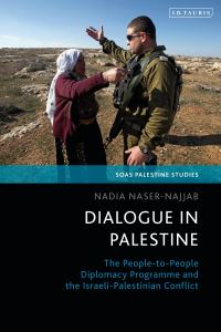 Book Cover for Dialogue in Palestine by Nadia NaserNajjab