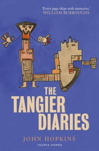 Book Cover for The Tangier Diaries by John Hopkins