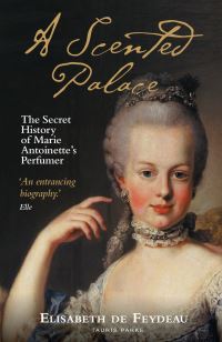 Book Cover for A Scented Palace by Elisabeth de Feydeau