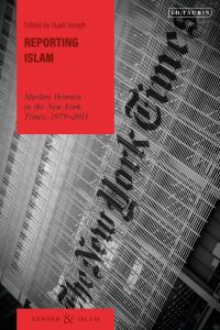 Book Cover for Reporting Islam by Suad Joseph