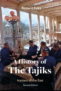 Book Cover for A History of the Tajiks by Richard C Foltz