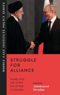 Book Cover for Struggle for Alliance by Abdolrasool Divsallar