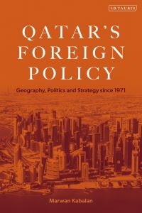 Book Cover for Qatar's Foreign Policy by Marwan Qablan