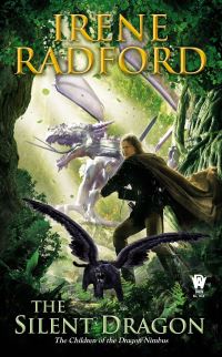 Book Cover for The Silent Dragon by Irene Radford