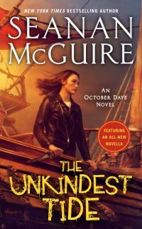 Book Cover for The Unkindest Tide by Seanan McGuire