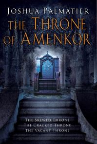 Book Cover for The Throne of Amenkor by Joshua Palmatier, Joshua Palmatier