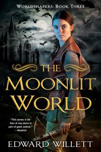 Book Cover for The Moonlit World by Edward Willett
